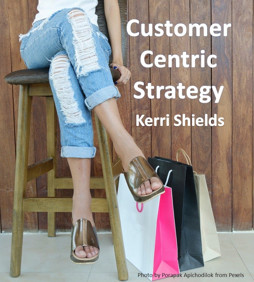 Cover image for Customer Centric Strategy, 1st Edition